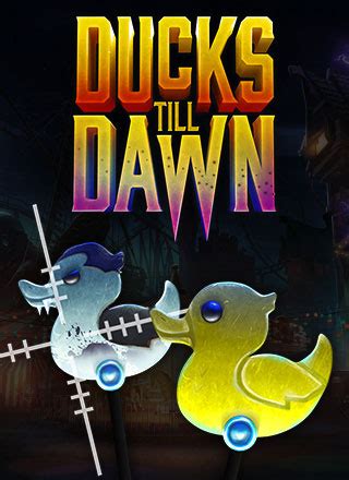 Ducks Till Dawn Betano